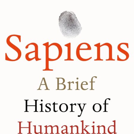 Sapiens: THE MULTI-MILLION COPY BESTSELLER – 11 June 2015