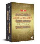 Arthashastra By Kautilya - A Masterpiece On Economic Policies | Ancient Indian Political Philosophy | Hindu Spiritual Wisdom | Timeless Teachings | Practical Guidance [Paperback]