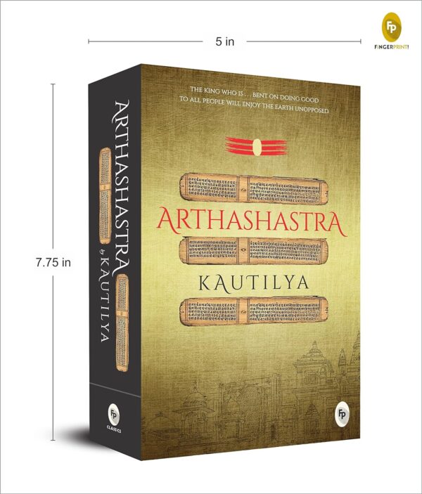 Arthashastra By Kautilya - A Masterpiece On Economic Policies | Ancient Indian Political Philosophy | Hindu Spiritual Wisdom | Timeless Teachings | Practical Guidance [Paperback]